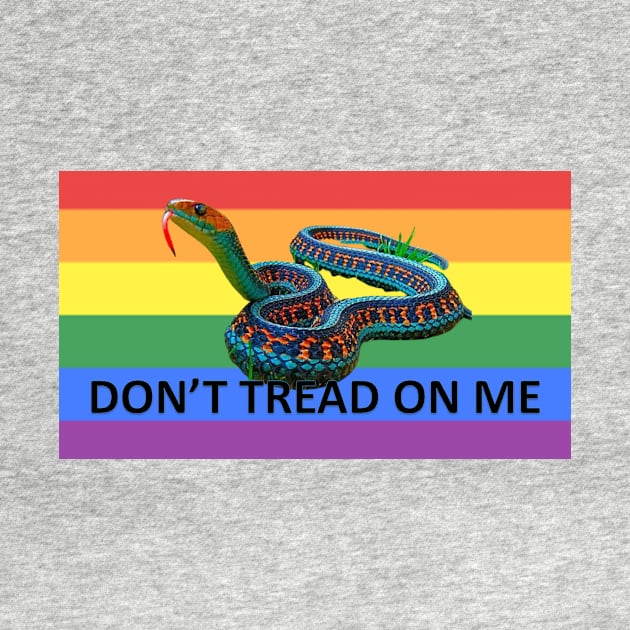 Gay Pride LGBTQ Rainbow Snake Don't Tread on Me black letters by Battlefoxx Living Earth